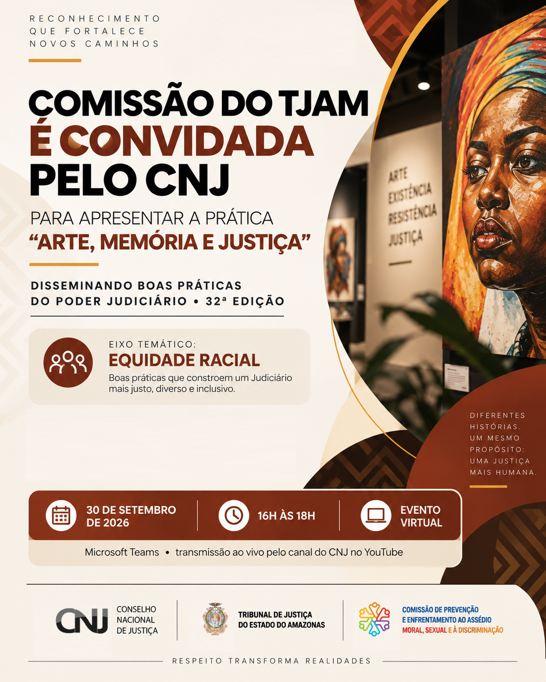 Arte de divulgação da apresentação da prática Arte, Memória e Justiça pelo TJAM no evento do CNJ