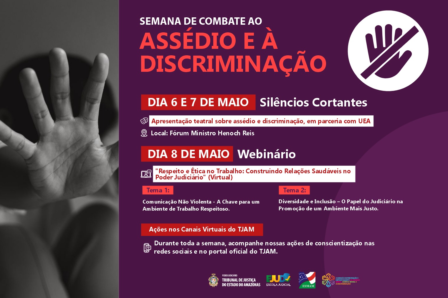 Arte de divulgação das ações da Semana de Combate ao Assédio e à Discriminação no TJAM