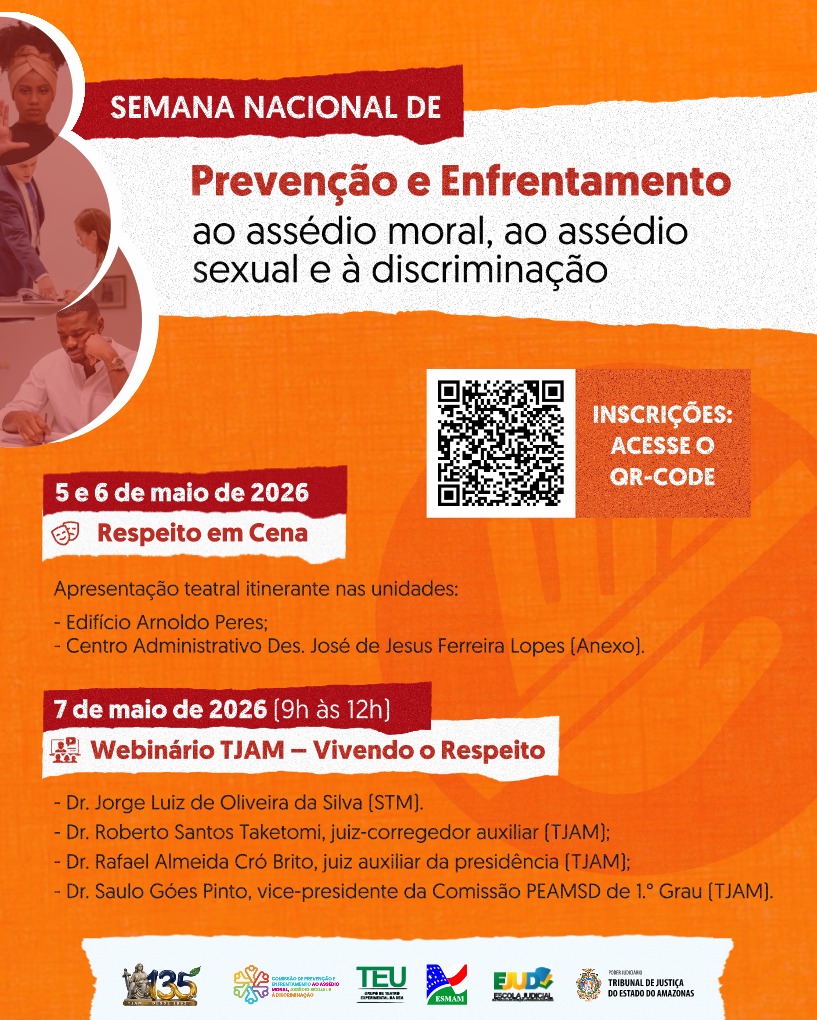 Arte de abertura da Semana Nacional de Prevenção e Enfrentamento ao Assédio e à Discriminação no TJAM