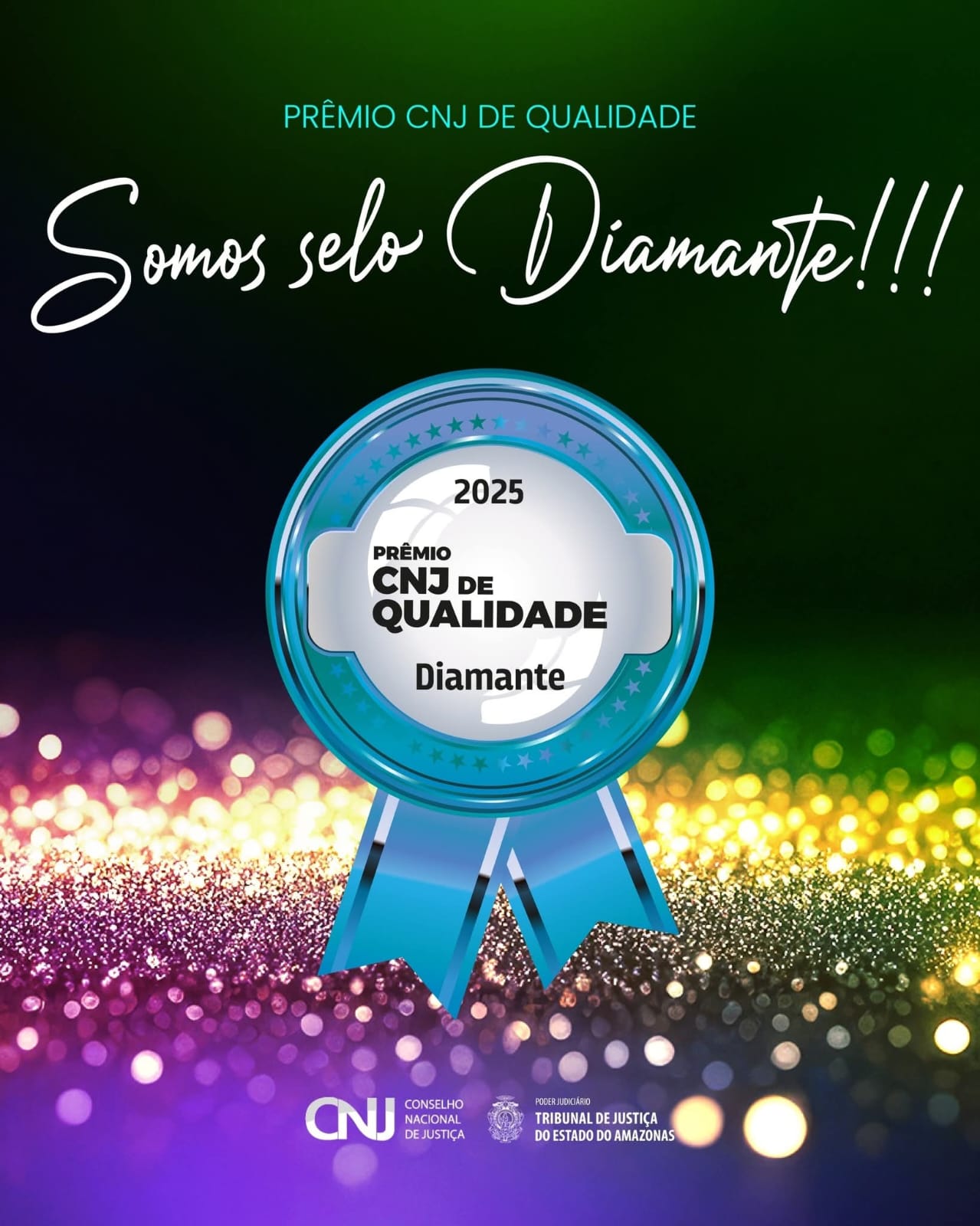 Arte comemorativa da conquista do Selo Diamante pelo TJAM
