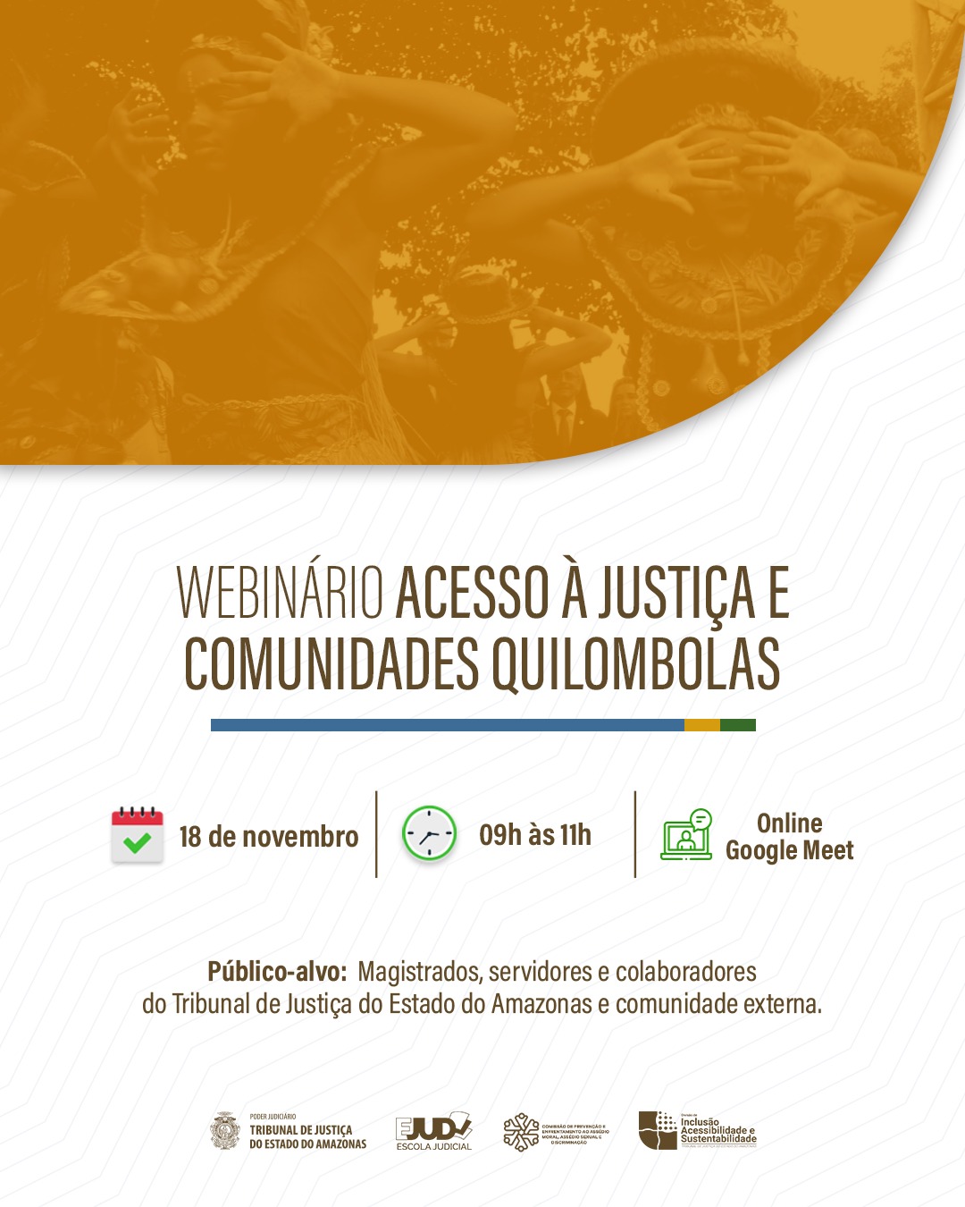 Arte de divulgação do webinário Acesso à Justiça e Comunidades Quilombolas