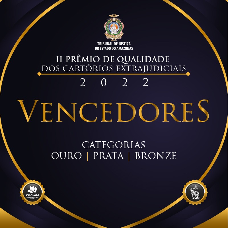 II Prêmio de Qualidade Cartórios 2022 capital e interior ouro prata e bronze 1