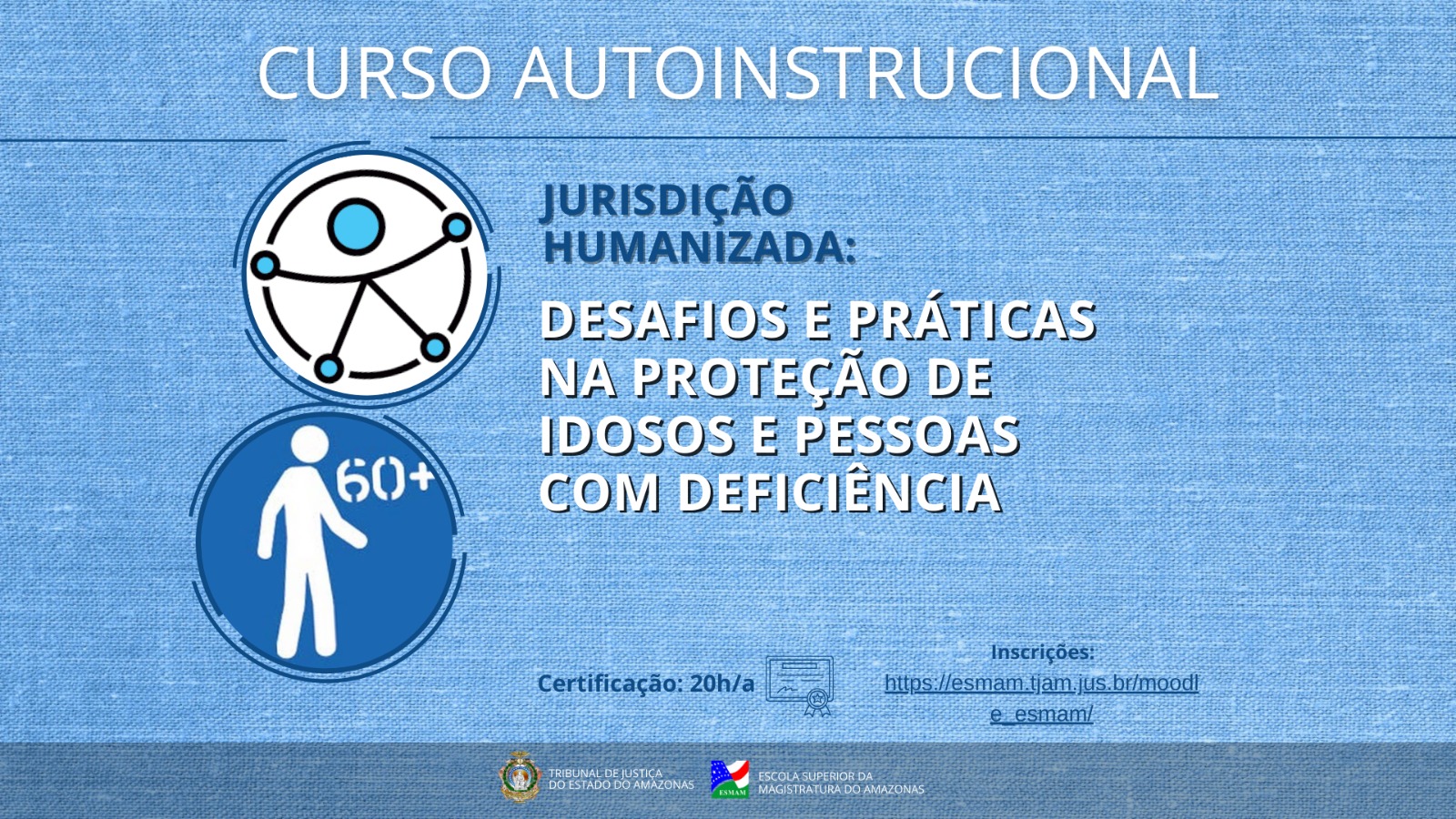 Arte com as informações do Curso Autoinstrucional da Esmam
