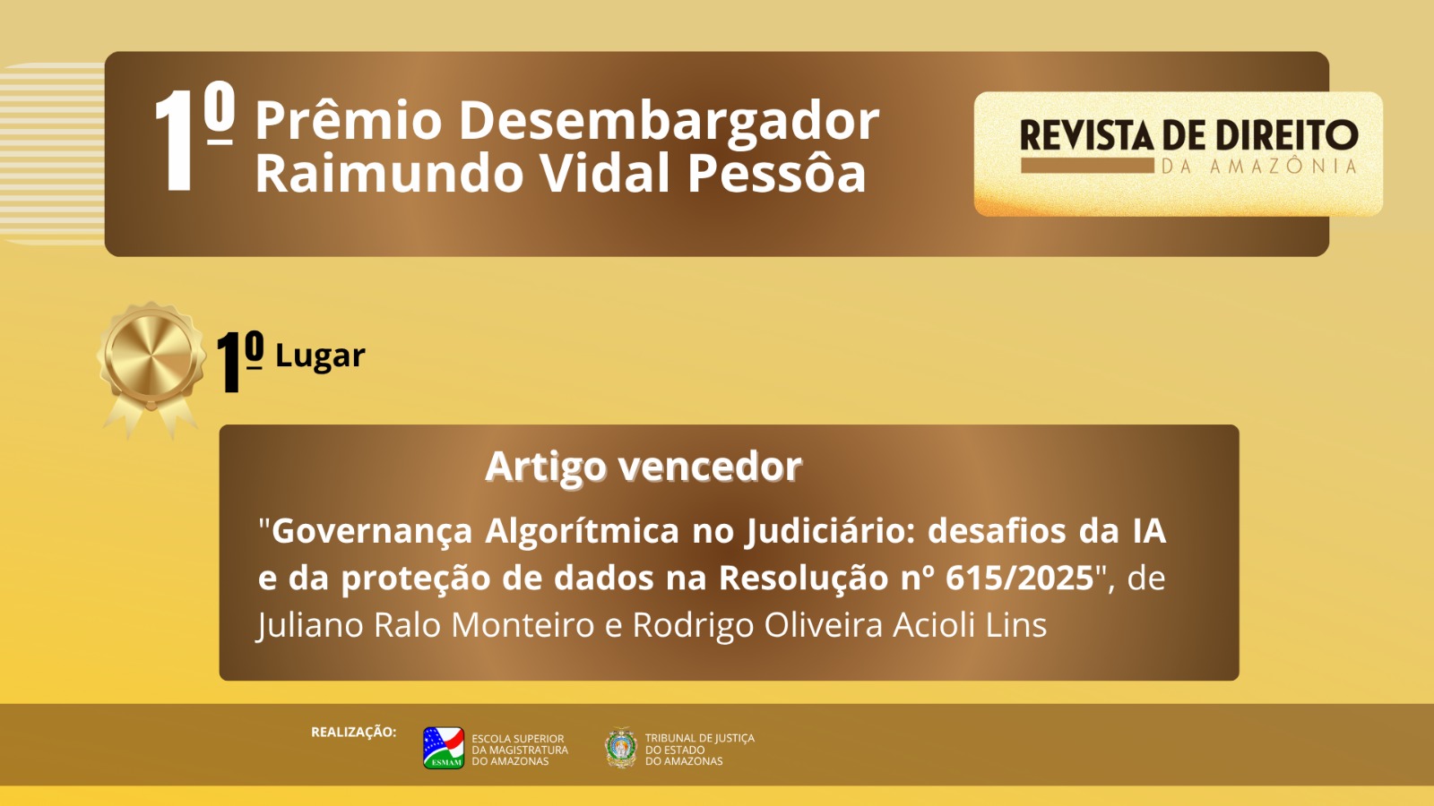 TJAM anuncia o resultado do “1.º Prêmio Desembargador Raimundo Vidal Pessôa”
