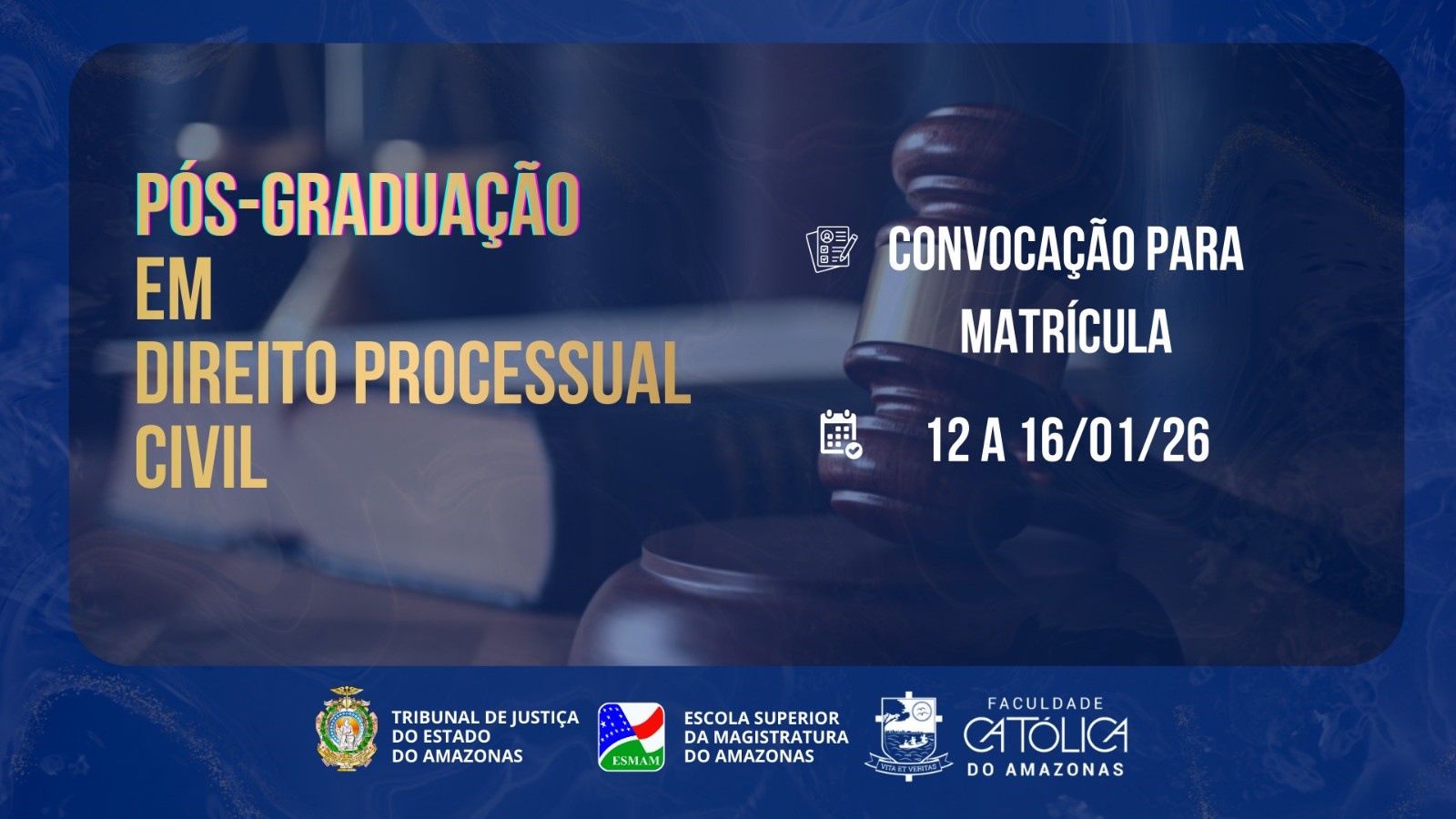 Esmam inicia matrícula institucional para curso de pós-graduação em Direito Processual Civil