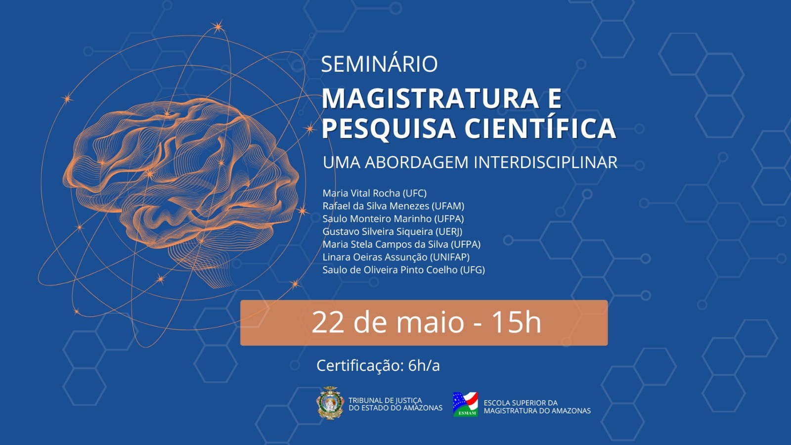 Escola da Magistratura inicia inscrições para o seminário “Magistratura e pesquisa científica: uma abordagem interdisciplinar”