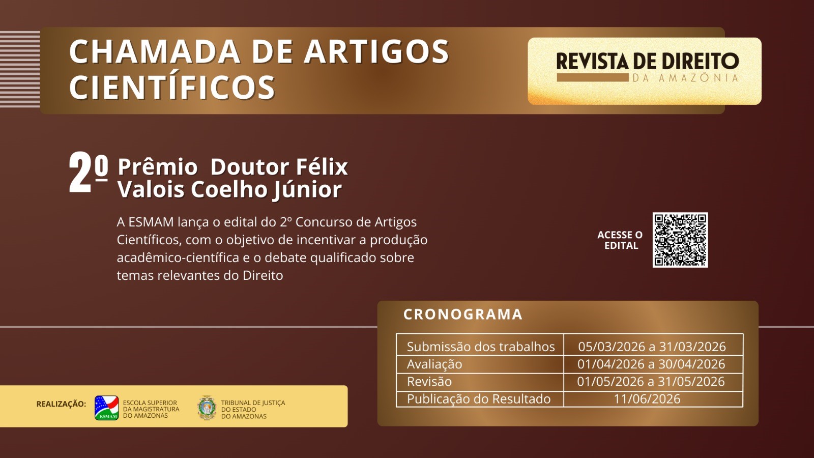 Tjam/Esmam abrem edital para o concurso  “2º Prêmio Doutor Félix Valois Coelho Júnior”