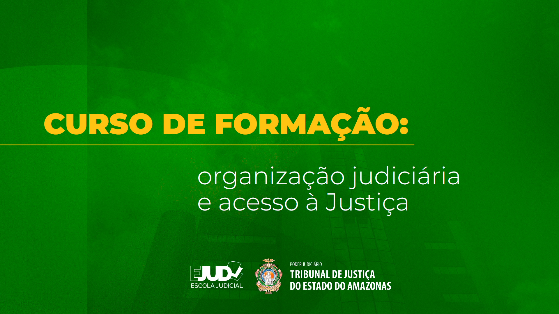 Ejud Organização Judiciária