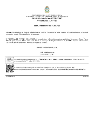 PREGÃO ELETRÔNICO Nº 043/2021 - COMUNICADO 026/2021 - SUBSTITUIÇÃO DA PREGOEIRA