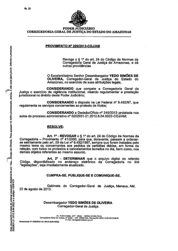 Provimento 209 - Revoga o §1º do art. 24 do Código de Normas da Corregedoria Geral de Justiça