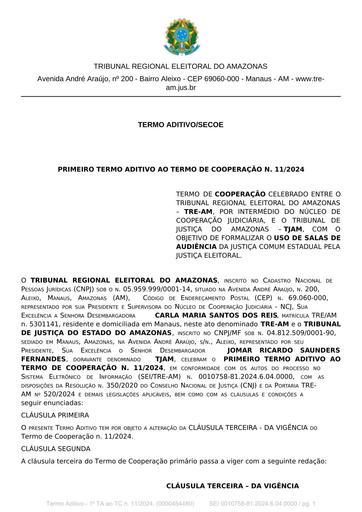 PRIMEIRO TERMO ADITIVO AO TERMO DE COOPERAÇÃO JUDICIÁRIA N° 11.2024 - TJAM X TRE.AM.pdf