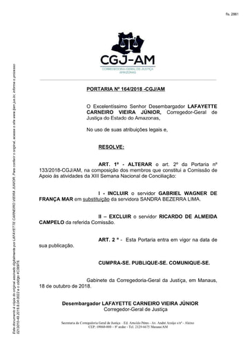 Portaria nº164/2018-CGJ/AM (Altera o art. 2 da Portaria nº 133/2018-CGJ/AM na composição dos membros que constitui a Comissão de Apoio às atividades da XIII Semana Nacional de Conciliação)