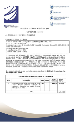 PREGÃO ELETRÔNICO Nº 005/2022 - PROPOSTA - ITEM 1 - NS