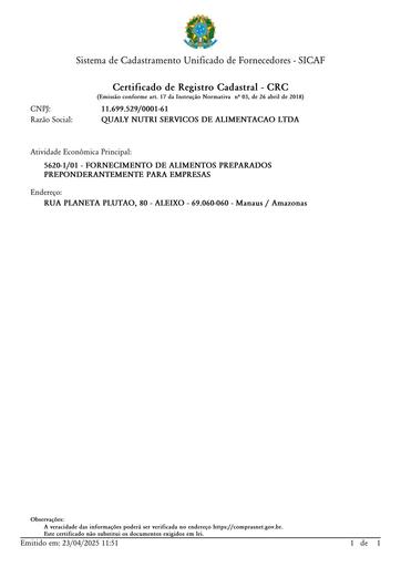 PREGÃO ELETRÔNICO Nº 005/2025 - SICAF E CNDT - HABILITAÇÃO - QUALY NUTRI SERVICOS DE ALIMENTACAO LTDA