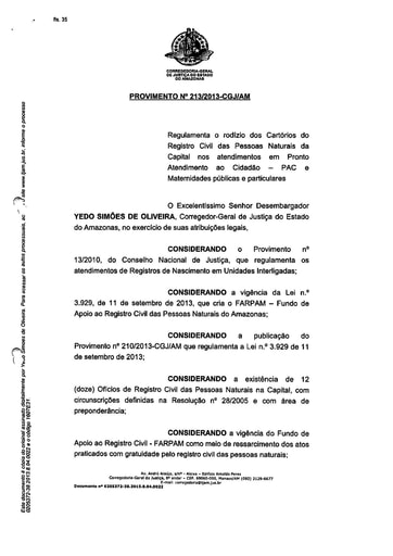 Provimento 213 - Regulamenta o rodízio dos Cartórios do Registro Civil das Pessoas Naturais da Capital nos atendimentos em Pronto Atendimento ao Cidadão – PAC e Maternidades públicas e particulares
