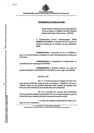 Provimento 210 - Dispõe sobre as diretrizes para implantação do Fundo de Apoio ao Registro Civil das Pessoas Naturais do Estado do Amazonas - FARPAM