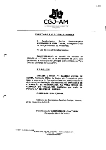 Portaria nº217/2016-CGJ/AM (Inclui a Major PM Daniele Vieira de Souza para fazer a segurança do Corregedor-Geral de Justiça durante a Correição na Vara Única da Comarca de Tapauá/AM)