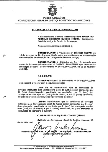 Provimento 167 - Retifica o Item I do Provimento 165/2010-CGJ/AM, que dispõe sobre a composição das comissões de correição da CGJ