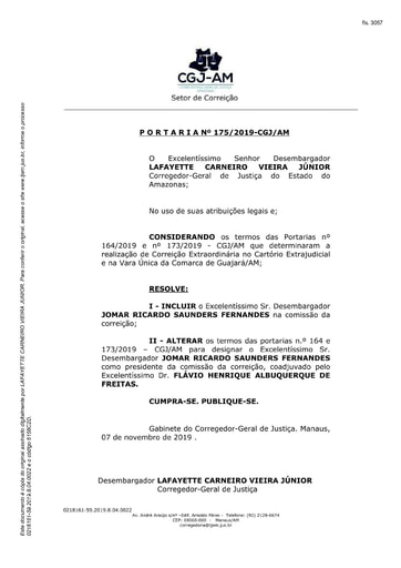 Portaria nº175/2019-CGJ/AM (Inclui o Exmo. Desembargador Jomar Ricardo Saunders Fernandes; Alterar os termos das Portarias nº 164 e 173/2019-CGJ/AM)