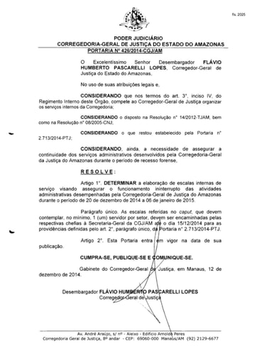 Portaria nº426/2014-CGJ/AM (Determina a elaboração de escalas internas de serviço visando assegurar o funcionamento ininterrupto das atividades administrativas desempenhadas pela CGJ/AM)