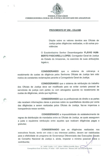 PROVIMENTO 250 - Dispõe sobre os valores devidos aos Oficiais de Justiça pelas diligências realizadas