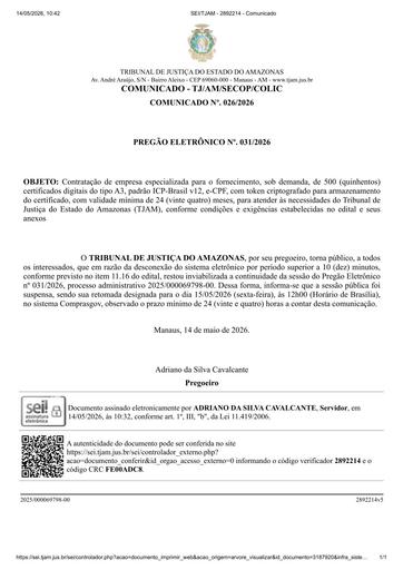 PREGÃO ELETRÔNICO Nº 031/2026 - COMUNICADO Nº. 026/2026 - INSTABILIDADE NO SISTEMA