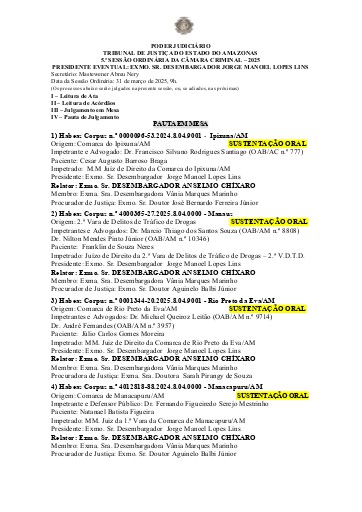 Pauta da Câmara Criminal - Sessão do dia 31 de MARÇO de 2025, 9h.