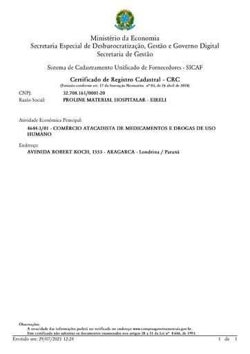 PREGÃO ELETRÔNICO Nº 035/2021 - HABILITAÇÃO - SICAF E CNDT - ITENS 1, 2 E 3 - PROLINE
