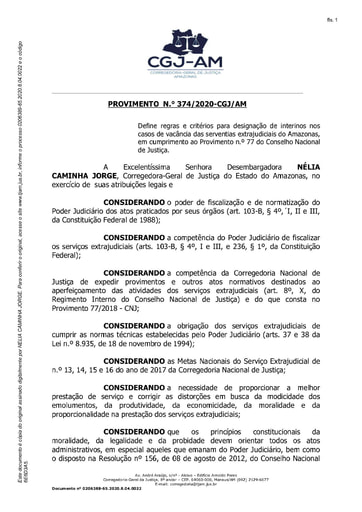 Provimento nº 374/2020-CGJ/AM (Define regras e critérios para designação de interinos nos casos de vacância das serventias extrajudiciais do Amazonas, em cumprimento ao Provimento n.º 77 do Conselho Nacional de Justiça.)