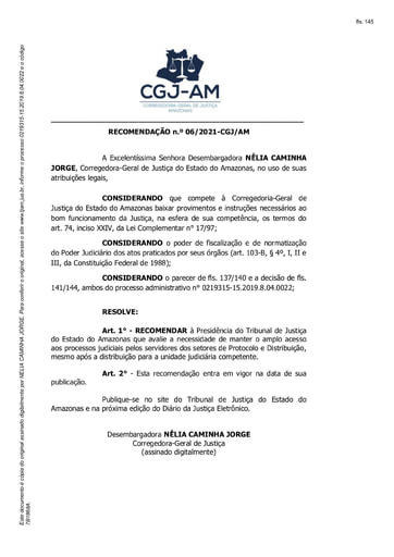 Recomendação nº 06/2021-CGJ/AM (RECOMENDA à Presidência do Tribunal de Justiça do Estado do Amazonas que avalie a necessidade de manter o amplo acesso aos processos judiciais pelos servidores dos setores de Protocolo e Distribuição.)