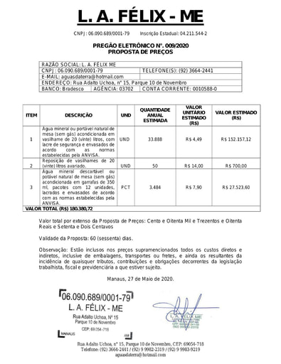 PREGÃO ELETRÔNICO Nº 009/2020 - PROPOSTA - L A FELIX