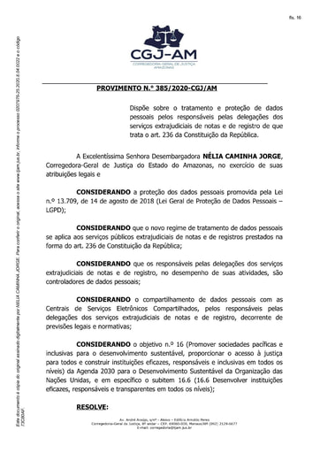 Provimento nº 385/2020-CGJ/AM (Dispõe sobre o tratamento e proteção de dados pessoais pelos responsáveis pelas delegações dos serviços extrajudiciais de notas e de registro de que trata o art. 236 da Constituição da República.)