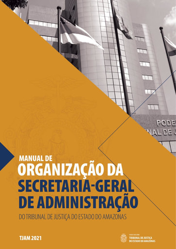 Manual de Organização da Secretaria-Geral de Administração