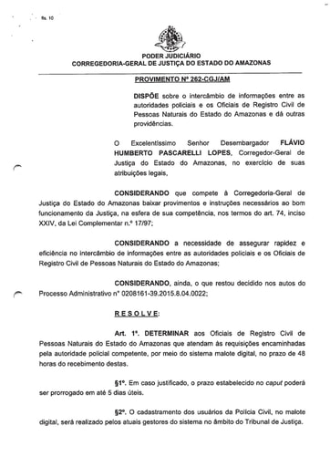 PROVIMENTO 262 - Dispõe sobre o intercâmbio de informações entre as autoridades policiais e os Oficiais de Registro Civil de Pessoas Naturais do Estado do Amazonas
