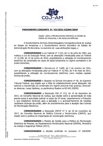 Provimento Conjunto nº 02/2021-CGJAM/SEAP (Dispõe  sobre o Monitoramento Eletrônico no âmbito do Estado do Amazonas, e dá outras providências.)