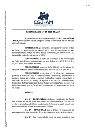 Recomendação n. 04/2021-CGJ/AM (RECOMENDA a todos os Magistrados da Capital que realizem um volume maior de audiência por videoconferência)