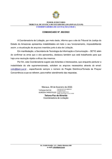 PREGÃO ELETRÔNICO Nº 010/2021 - COMUNICADO Nº 002/2022 - ACERCA DA INSTABILIDADE NO SITE DO TJAM
