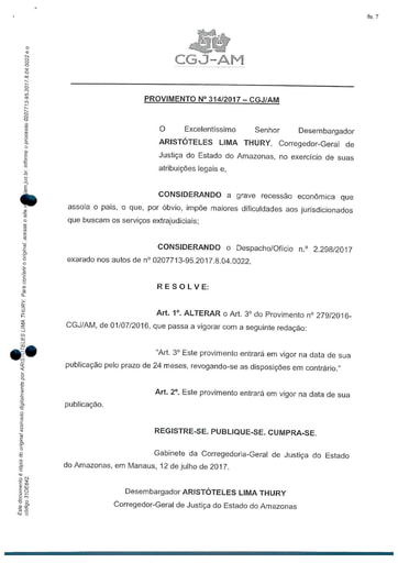 PROVIMENTO 314 - Altera o artigo 3º do Provimento 279/2016-CGJ/AM
