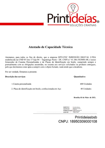 PREGÃO ELETRÔNICO Nº 023/2021 - HABILITAÇÃO - DOCUMENTOS COMPLEMENTARES - OPTATEC - GRUPOS 1, 3, 5, 8 e ITENS 69, 70 e 71