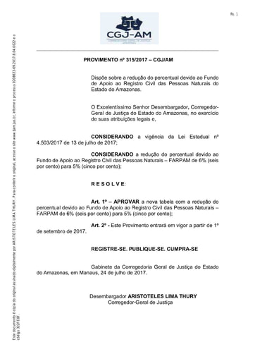PROVIMENTO 315 - Dispõe sobre a redução do percentual devido ao Fundo de Apoio ao Registro Civil das Pessoas Naturais do Estado do Amazonas