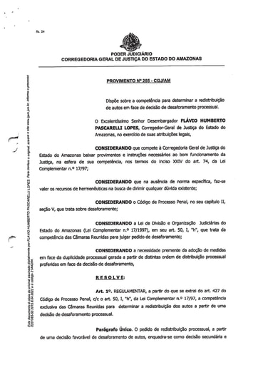 PROVIMENTO 255 - Dispõe sobre a competência para determinar a redistribuição de autos em face de decisão de desaforamento processual
