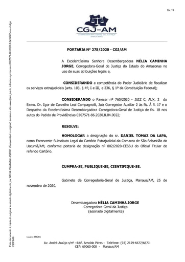Portaria nº 278/2020-CGJ/AM (HOMOLOGAR a designação do sr. DANIEL TOMAZ DA LAPA, como Escrevente Substituto Legal do Cartório Extrajudicial da Comarca de São Sebastião do Uatumã/AM, c)