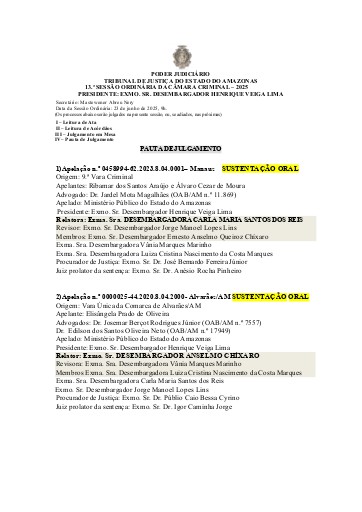 Pauta da Câmara Criminal - Sessão do dia 23/JUNHO/2025, 9h.