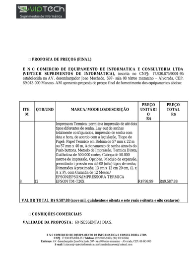 PREGÃO ELETRÔNICO Nº 46/2021 - PROPOSTA RETIFICADA - ITEM 8 - ENC