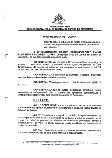 PROVIMENTO 275 - Dispõe sobre a cobrança de custas processuais após o trânsito em julgado do decreto condenatório