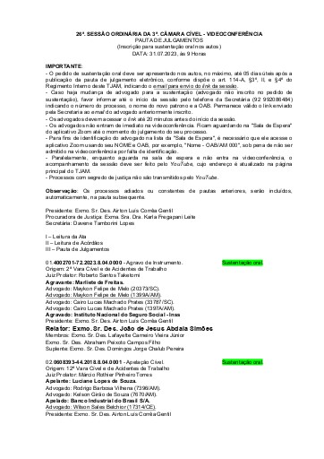 26a Sessão Ordinária da Terceira Câmara Cível - VIA VIDEOCONFERÊNCIA - Data: 31.07.2023 Hora: 09:00 Horas
