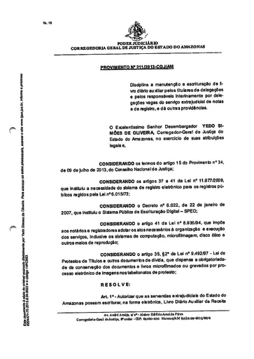 Provimento 211 - Disciplina a manutenção e escrituração de livro diário auxiliar pelos titulares de delegações e pelos responsáveis interinamente por delegações vagas do serviço extrajudicial de notas e de registro