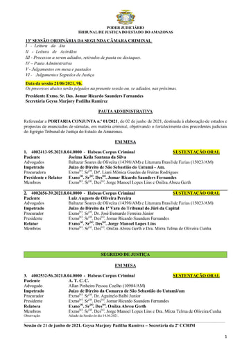 Pauta da 2ª Câmara Criminal do dia 21.06.2021, com início às 9h.