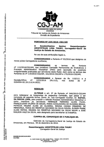 Portaria nº225/2016-CGJ/AM (Altera o art. 2º da Portaria nº 46/2015-CGJ/AM para redesignar os integrantes da Comissão)